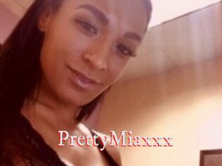 PrettyMiaxxx