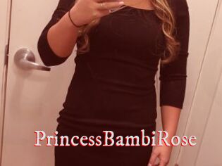 PrincessBambiRose
