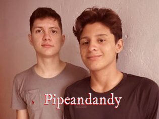 Pipeandandy