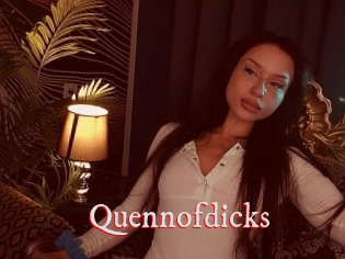Quennofdicks