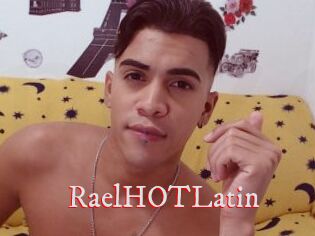 RaelHOTLatin