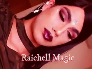 Raichell_Magic