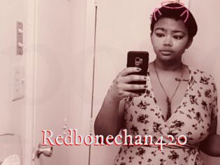 Redbonechan420