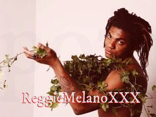 ReggieMelanoXXX