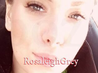 RosaleighGrey