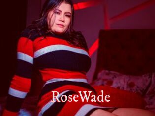 RoseWade