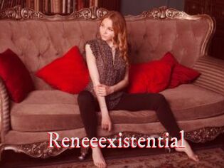 Reneeexistential