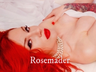 Rosemader