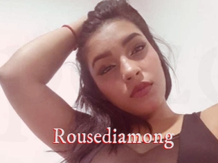Rousediamong