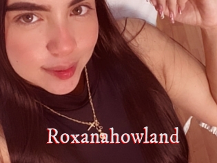 Roxanahowland
