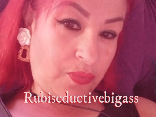 Rubiseductivebigass