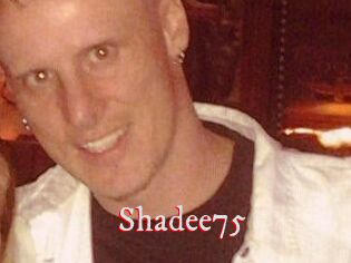 Shadee75