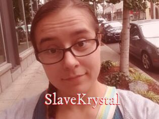 SlaveKrystal