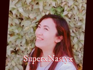 SuperxNastyx