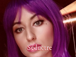 Seductre