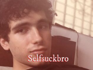 Selfsuckbro
