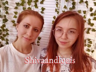 Shivaandlouis