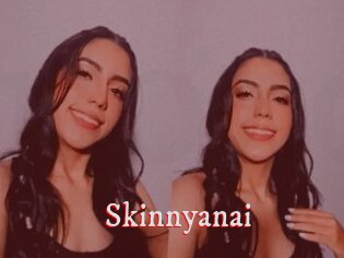 Skinnyanai