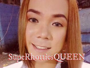 SupeRhottiesQUEEN