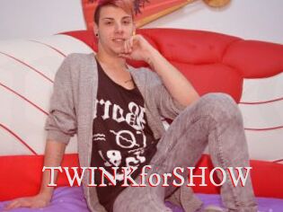 TWINKforSHOW