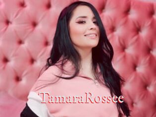 TamaraRossee