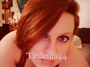 Tatianna44