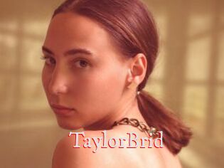 TaylorBrid