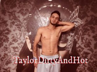 TaylorDirtyAndHot