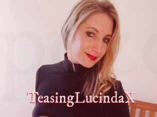 TeasingLucindaX