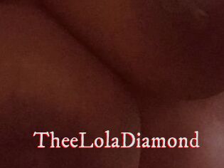 TheeLolaDiamond