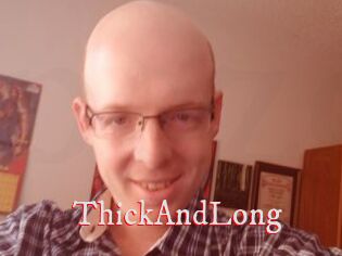 ThickAndLong