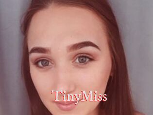 TinyMiss