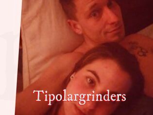 Tipolargrinders