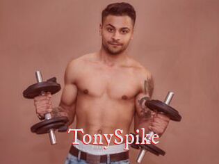 TonySpike