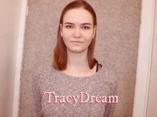 TracyDream