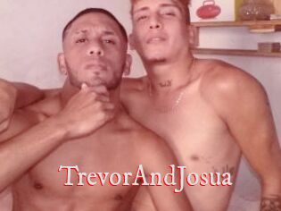 TrevorAndJosua