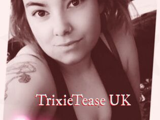 TrixieTease_UK