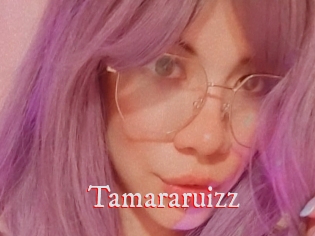 Tamararuizz