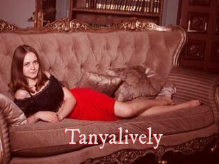 Tanyalively