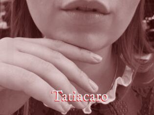 Tatiacaro