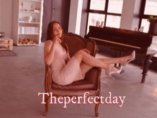Theperfectday