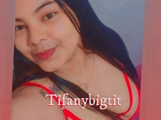 Tifanybigtit