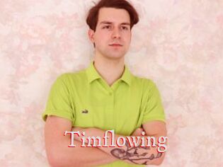 Timflowing