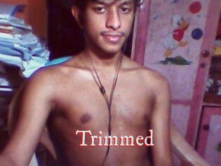Trimmed