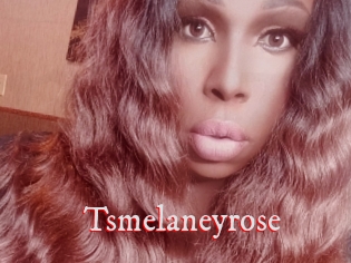 Tsmelaneyrose