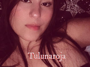 Tulunaroja