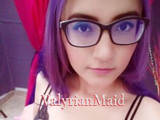 ValyrianMaid
