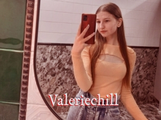 Valeriechill