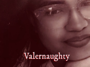 Valernaughty