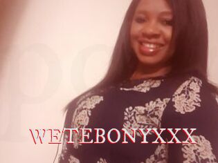 WETEBONYXXX